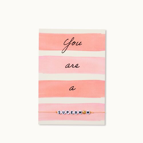 Armband-Karte: You are a Superm♡m